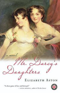 Cover image for Mr. Darcy's Daughters