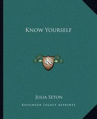 Cover image for Know Yourself