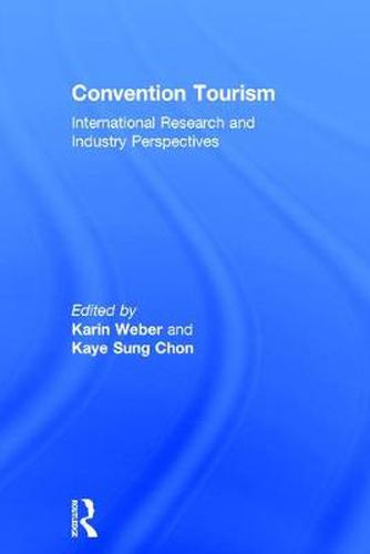 Cover image for Convention Tourism: International Research and Industry Perspectives