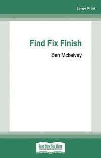 Cover image for Find Fix Finish