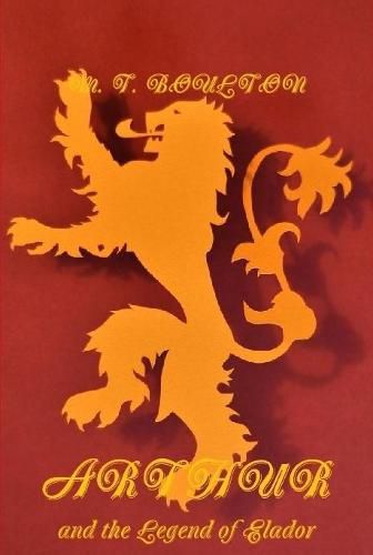 Arthur and the Legend of Elador Heraldic Edition