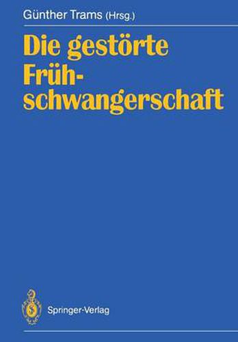 Cover image for Die Gestorte Fruhschwangerschaft