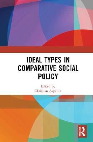 Cover image for Ideal Types in Comparative Social Policy