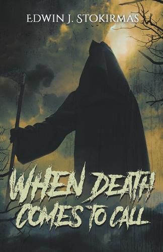 Cover image for When Death Comes to Call