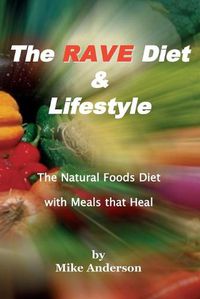 Cover image for The Rave Diet & Lifestyle