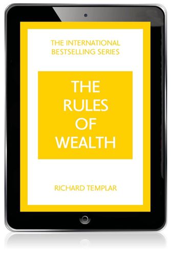 Cover image for Rules of Wealth, The: A Personal Code for Prosperity and Plenty