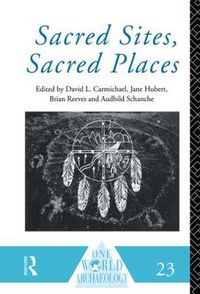 Cover image for Sacred Sites, Sacred Places