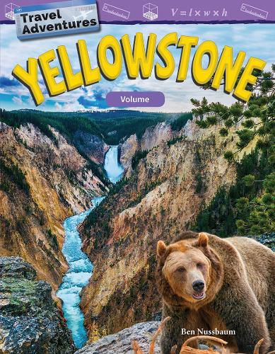 Travel Adventures: Yellowstone: Volume