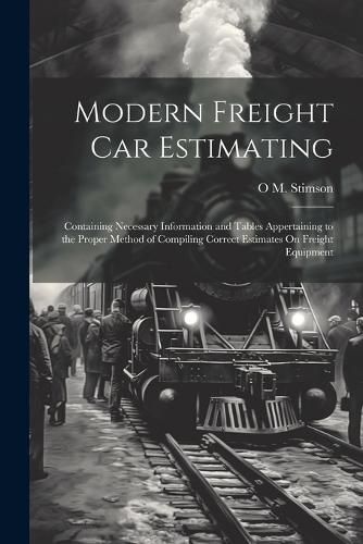 Cover image for Modern Freight Car Estimating