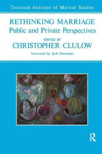Rethinking Marriage: Public and Private Perspectives