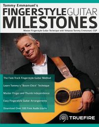 Cover image for Tommy Emmanuel's Fingerstyle Guitar Milestones