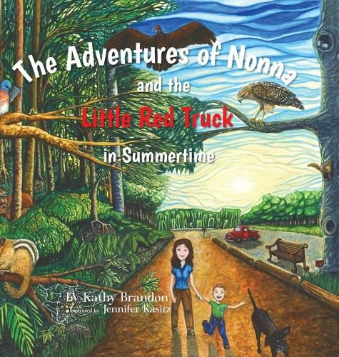 Cover image for The Adventures of Nonna and the Little Red Truck in Summertime