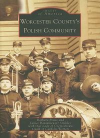 Cover image for Worcester County's Polish Community