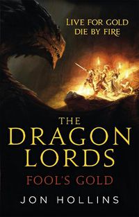 Cover image for The Dragon Lords 1: Fool's Gold