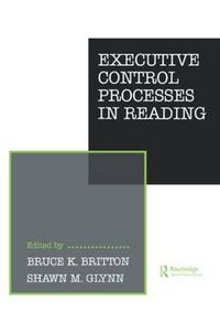 Cover image for Executive Control Processes in Reading