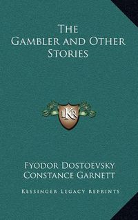 Cover image for The Gambler and Other Stories