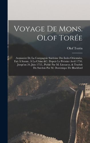 Cover image for Voyage De Mons. Olof Toree