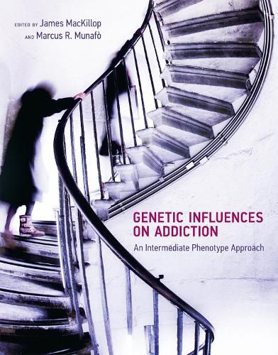 Cover image for Genetic Influences on Addiction: An Intermediate Phenotype Approach