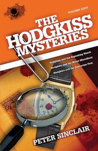 Cover image for The Hodgkiss Mysteries: Hodgkiss and the Repeating Watch and Other Stories