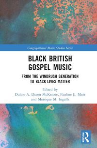 Cover image for Black British Gospel Music