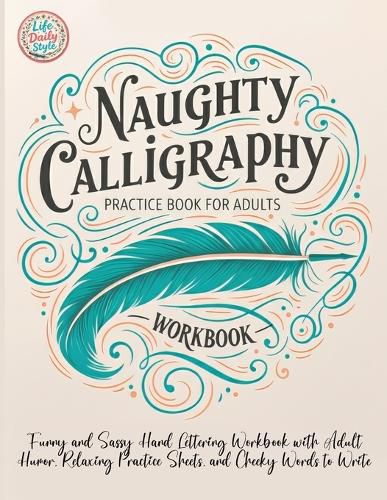 Cover image for Naughty Calligraphy Practice Book for Adults