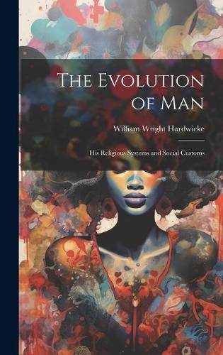 Cover image for The Evolution of Man