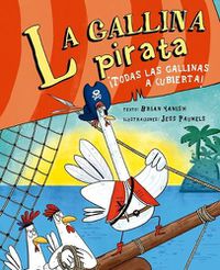 Cover image for La Gallina Pirata