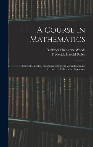 A Course in Mathematics