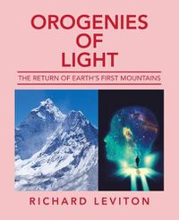 Cover image for Orogenies of Light