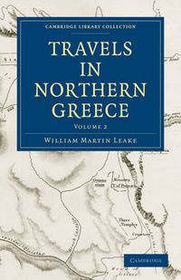 Cover image for Travels in Northern Greece