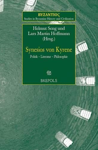 Cover image for Synesios Von Kyrene: Politik - Literatur - Philosophie