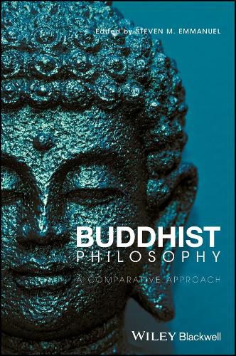 Cover image for Buddhist Philosophy: A Comparative Approach