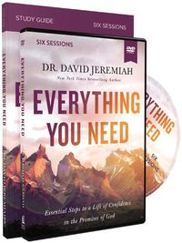 Cover image for Everything You Need Study Guide with DVD: Essential Steps to a Life of Confidence in the Promises of God