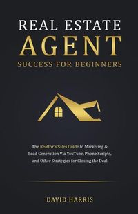 Cover image for Real Estate Agent for Beginners