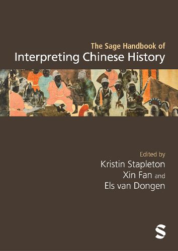 Cover image for The Sage Handbook of Interpreting Chinese History