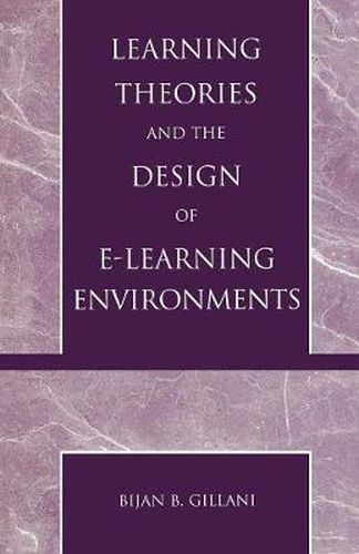 Cover image for Learning Theories and the Design of E-Learning Environments