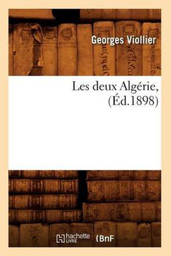 Les Deux Algerie, (Ed.1898)