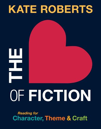 Cover image for The Heart of Fiction