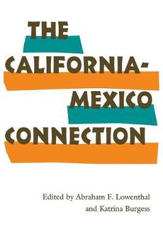 Cover image for The California-Mexico Connection