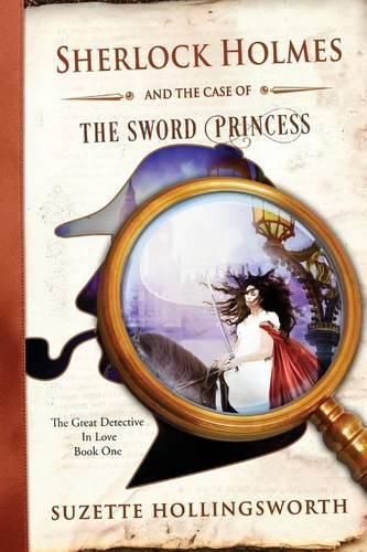 Cover image for Sherlock Holmes and the Case of the Sword Princess