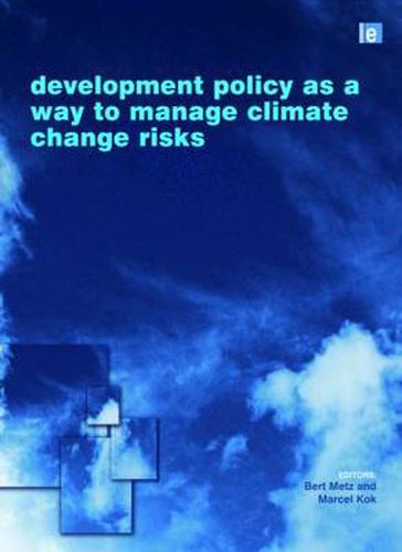 Cover image for Development Policy as a Way to Manage Climate Change Risks