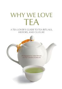 Cover image for Why We Love Tea
