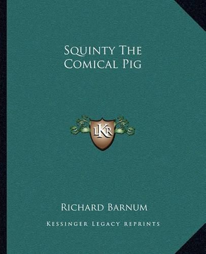 Cover image for Squinty the Comical Pig