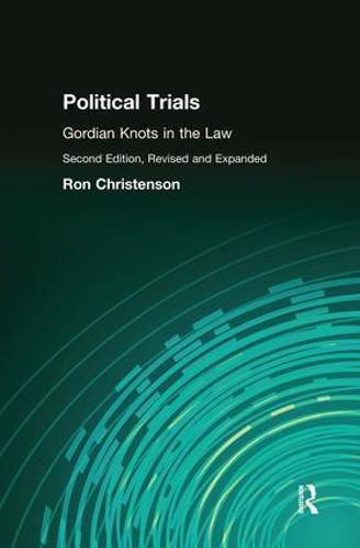 Cover image for Political Trials: Gordian Knots in the Law