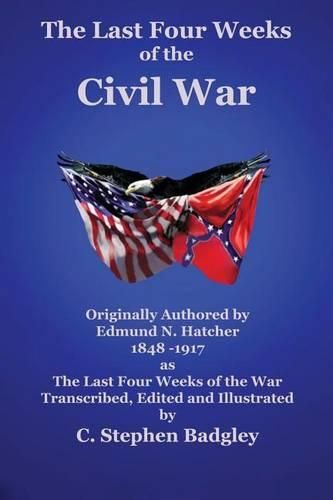 Cover image for The Last Four Weeks of the Civil War