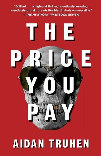 Cover image for The Price You Pay: A novel