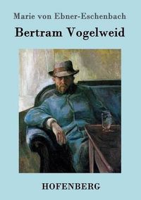 Cover image for Bertram Vogelweid