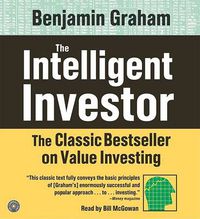 Cover image for The Intelligent Investor: The Classic Text on Value Investing