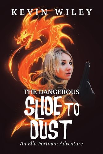 Cover image for The Dangerous Slide To Dust