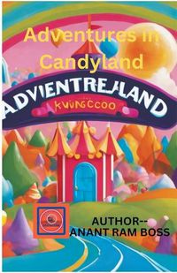 Cover image for Adventures in Candy land